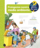 Protegemos nuestro medio ambiente
