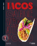 Cocinar y comer. Tacos