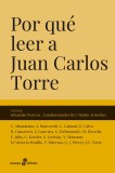 Por qué leer a Juan Carlos Torre