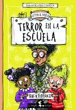 Terror en la escuela