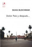 Dolor país y después...