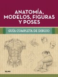 Anatomía, modelos, figuras y poses