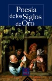 Poesía de los Siglos de Oro                                                     .