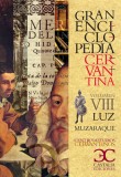Gran Enciclopedia Cervantina. Volumen VIII. Luz-Muzaraque