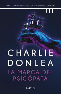 La marca del psicópata - Charlie Donlea