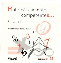 Matemáticamente competentes... Para reír - Varios Autores