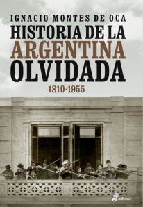 Historia de la Argentina olvidada - 