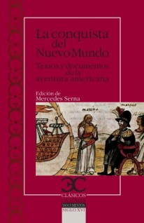 La conquista del Nuevo Mundo - Varios Autores