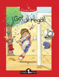 ¡Gol y regol! - Cecilia Pisos