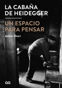 La cabaña de Heidegger - 