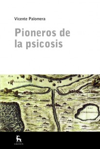 Pioneros de la psicosis - 