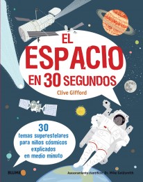 El espacio en 30 segundos - Clive Gifford