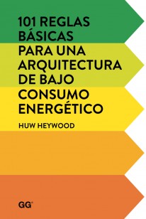 101 reglas básicas para una arquitectura de bajo consumo energético - 