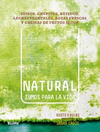 Natural. Zumos para la vida - 