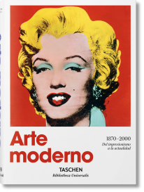 Arte moderno. Una historia desde el impresionismo hasta hoy - 