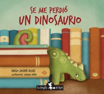 Se me perdió un dinosaurio - 