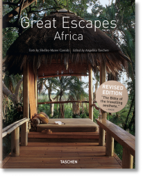 Great Escapes Africa - Angelika Taschen