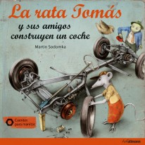 La rata Tomás y sus amigos construyen un coche - 