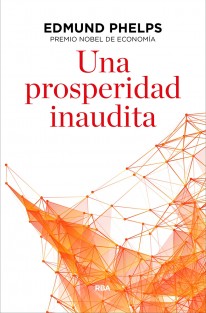 Una prosperidad inaudita - 