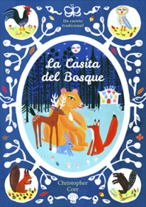 La casita del bosque - 