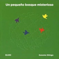 Un pequeño bosque misterioso - 