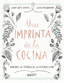 Una imprenta en la cocina - 