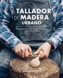 El tallador de madera urbano - 