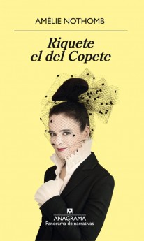 Riquete el del Copete - Amélie Nothomb