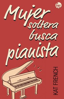 Mujer soltera busca pianista - 