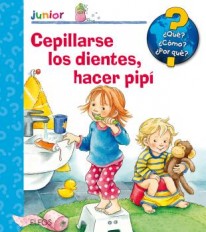 Cepillarse los dientes, hacer pipí - 