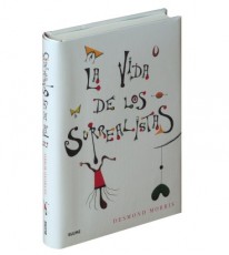 La vida de los surrealistas - 