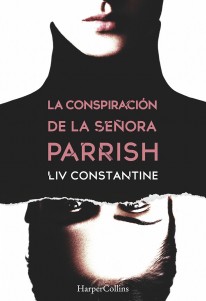 La conspiración de la señora Parrish - 