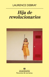 Hija de revolucionarios - 