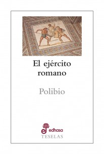 El ejército romano - Polibio 