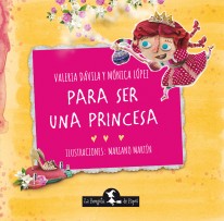 Para ser una princesa - 