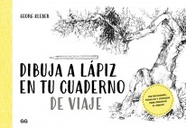 Dibuja a lápiz en tu cuaderno de viaje - 