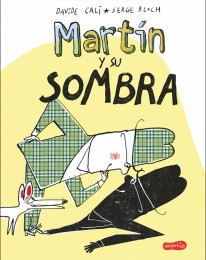 Martín y su sombra - 