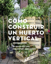 Cómo construir un huerto vertical - 