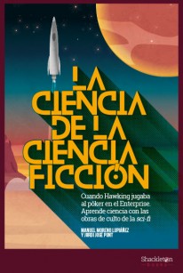 La ciencia de la ciencia-ficción - 