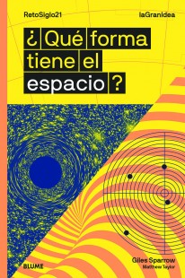 ¿Qué forma tiene el espacio? - 