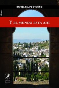 Y el mundo está ahí - 