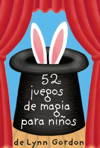 52 juegos de magia para niños - 