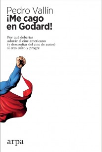 ¡Me cago en Godard! - 