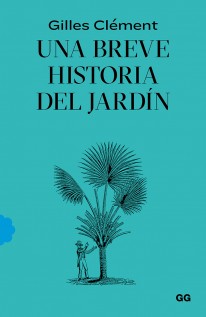 Una breve historia del jardín - 