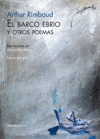 El barco ebrio y otros poemas - 