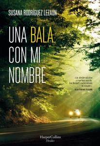 Una bala con mi nombre - 