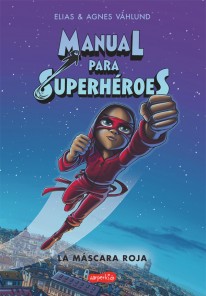 Manual para superhéroes - 