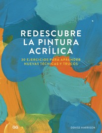 Redescubre la pintura acrílica - 