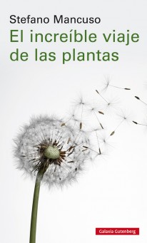 El increíble viaje de las plantas - 