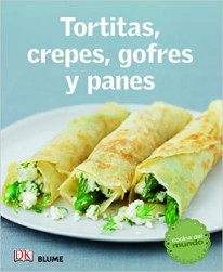 Tortitas, crepes, gofres y panes - Varios Autores